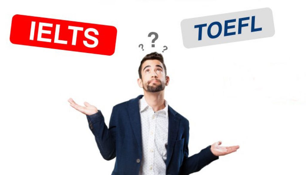 IELTS o TOEFL? Quale esame è piu facile? Quale scegliere? Differenze tra TOEFL e IELTS